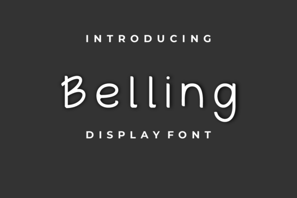 Belling: A Handwritten Display Font That Makes Your Headlines Pop