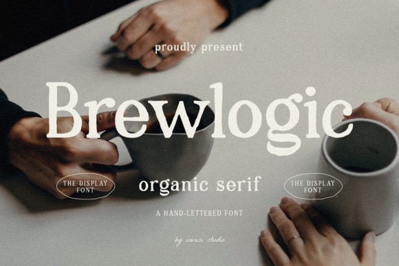 Brewlogic: A Warm, Organic Display Font for Small Business Branding