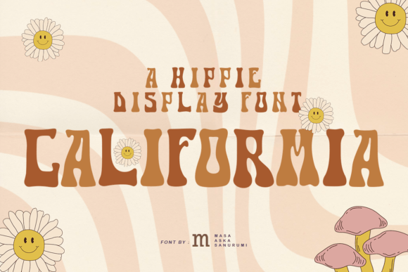 Califormia: A Display Font That Feels Like Home