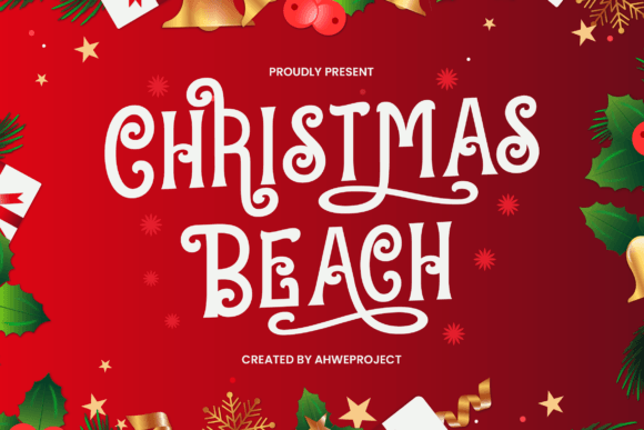 Christmas Beach: A Festive Display Font for Editorial Design