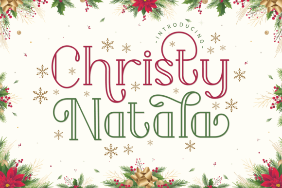 Christy Natala: A Festive Display Font for Warm Digital Experiences