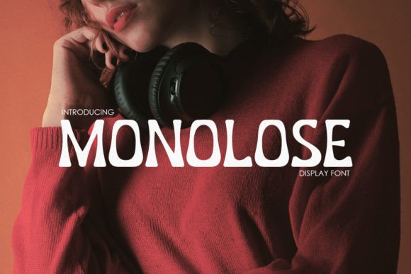 Monolose: A Display Font for Distinctive Editorial Identity