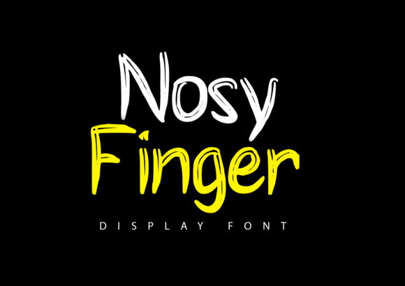 Nosy Finger: A Display Font That Grabs Attention—Strategically