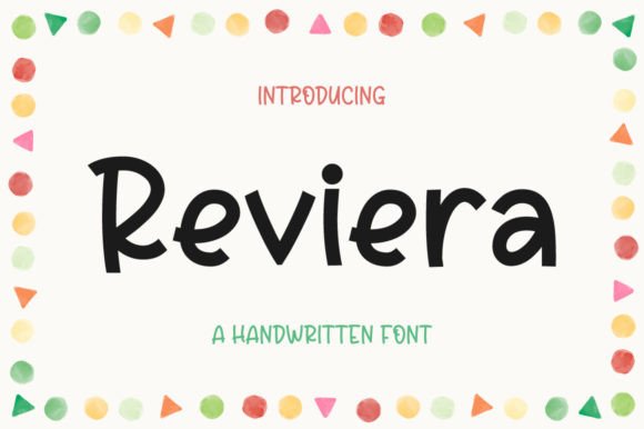 Reviera: A Handwritten Display Font with Quiet Confidence
